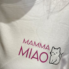 Carica l&#39;immagine nel visualizzatore di Gallery, Tshirt mamma miao
